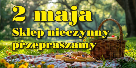 02.05.25 r. firma Best-Office będzie zamknięta